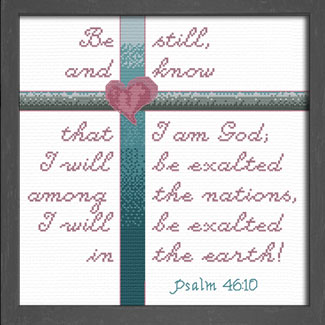 Be Still And Know Psalm 46:10 in Turquoise and Pewter